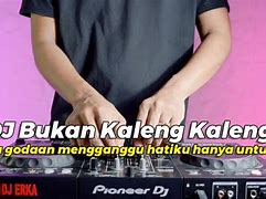 Dj Bukan Kaleng Kaleng Mp3